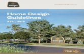 Home Design Guidelines - Village Building Co. · ecologically significant surroundings and encourages an active and family orientated lifestyle. Bordered by rehabilitated Koala habitat