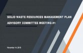 SOLID WASTE RESOURCES MANAGEMENT PLAN City of Ann …...Nov 14, 2018  · City of Ann Arbor Solid Waste Resources Management Plan. CURRENT DIVERSION RATE. 12. Diversion = Tons recycled