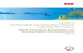 New Turkey's Sustainable Development Report: Claiming the Future · 2013. 6. 23. · Reference information: Turkey's Sustainable Development Report: Claiming the Future, ... Akçansa,