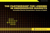 Milken Institute - THE PARTNERSHIP FOR LENDING IN ......The Milken Institute is a nonprofit, nonpartisan think tank determined to increase global prosperity by advancing collaborative