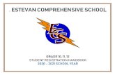 . ESTEVAN COMPREHENSIVE SCHOOL€¦ · estevan comprehensive school . grade 10, 11, 12 student registration handbook 2020 – 2021 school year