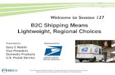 B2C Shipping Means Lightweight, Regional · PDF file emerging technologies 1. Develop solutions to target the B2C shipping needs of the growing eCommerce ... Mobile eCommerce Trends