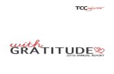 GRATITUDE · TCC Gives is proud to award Community Grants each quarter. TCC Gives loves to support these organizations which are special to our employees, the heart of our organization,