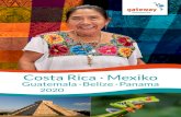 Costa Rica · Mexiko - Gateway Lateinamerika · 2019. 10. 14. · osta Rica Susann Bendix +49 (0) 341 – 39 29 15 93 susann@gateway-lateinamerika.de Susanns Tipps für Costa Rica: