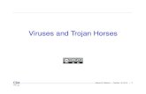 Viruses and Trojan Horses - Department of Computer Science, …smb/classes/f15/l_virus.pdf · 2015. 10. 19. · Some people ignore viruses “The anti-virus program stops me from