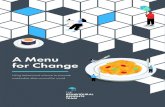 A Menu for Change - Behavioural Insights Team...The Behavioural Insights Team / A Menu for Change 2 The Behavioural Insights Team / A Menu for Change This report has benefitted from