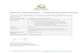 Directors Temporary Occupancy Permit Determination ... erection of temporary structures • The use and maintenance of temporary structures Version Version 1.1 Application For the