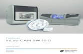 Features inLab CAM SW 16 · 2016. 11. 4. · inLab CAM SW 16.0 November 2016 System requirements • inLab 4 PC HW v1.0.1 or higher • Recommended monitor resolution 1980 x 1080