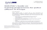 RAN POL’s Guide on training programmes for police officers ... · police officers in Europe September 2016 RAN POL’s Guide on training programmes for police officers in Europe