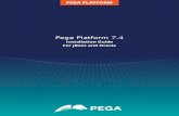 Pega Platform 7 · PEGA PLATFORM Pega Platform 7.4 Installation Guide For JBoss and Oracle