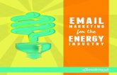 Email Marketing Services - Benchmarkemail - FOREWORD · 2020. 4. 6. · This report, Energy Supply & Services: Powering Progress via Email Marketing, is an overview of the current