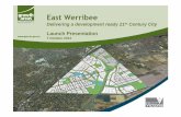 East WerribeeThe future of East Werribee - VPA...Launch Presentation 20 N b 2012 Delivering a development ready 21st Century City LhP ttiEast Werribee Launch Presentation Launc20 Novemh