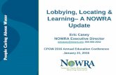 Lobbying, Locating & Learning A NOWRA Update … · CPOW 2016 Annual Education Conference January 21, 2016. Today’s Presentation •Brief NOWRA overview ... •Building Alliances