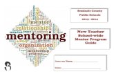New Teacher School-wide...2 School-wide Mentor Roles and Responsibilities Roles Notes To listen To be available for consultation and assistance To establish lines of communication