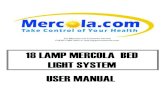 18 LAMP MERCOLA BED LIGHT SYSTEM USER MANUAL · This tanning bed is designed for use by one person at a time, not weighing more than 300 lbs. Your Skin Before tanning, be sure your