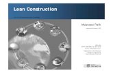 Lean Constructionocw.snu.ac.kr/sites/default/files/NOTE/1413.pdf · 2018. 1. 30. · Lean Construction 4013.407 Building Construction Technology Moonseo Park Associate Professor PhDAssociate