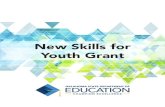 New Skills for Youth Grant...OKLAHOMA STATE DEPARTMENT OF EDUCATION 1 Application Overview The New Skills for Youth Initiative (NSFY) provides an opportunity for Oklahoma to accelerate