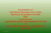 Presentation on AND Proposed new SANITATION WASTE MANAGEMENT …€¦ · SANITATION WASTE MANAGEMENT SYSTEM IN SOUTH DELHI MUNICIPAL CORPORATION 26.01.2015 31 January 2015 1 . AREA