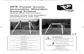 TP9 Forest Acorn Growable Wooden Swing Frame · TP9 Acorn Growable Frame IN6065-E 01 13:TP9 Acorn Growable Frame IN6065-E 01 13 23/01/2013 14:25 Page 1. 2 Forest Acorn Growable Wooden