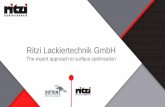 Ritzi Lackiertechnik GmbH - Mack Brooks...A The Company Start of industrial painting Foundation of Ritzi Lackiertechnik GmbH Integration of a development-center for anti-bacterial