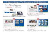 7 Easy Steps To Create a DVD Movie · Photo Touch your photos to add them to your movie. Touch "Add All" to select and add all your photos . Use the DVD Editor to edit your movie.