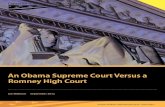 New An Obama Supreme Court Versus a Romney High Court · 2014. 6. 4. · 2 Center for American Progress Action Fund | An Obama Supreme Court Versus a Romney High Court matically roll