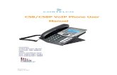 C58/C58P VoIP Phone User Manual · 2013. 8. 14. · Version 1.0 August 14, 2013 C58/C58P VoIP Phone User Manual Cortelco 1703 Sawyer Road Corinth, MS 38834 USA Tel: (662)287-5281