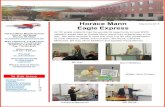 Horace Mann Eagle · PDF file Horace Mann Eagle Express Horace Mann Middle School 3101 N. 13th Street Wausau WI 54403 horacemann.wausauschools.org Main Telephone: 715-261-0725 Attendance: