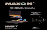 Cantilever GPC X1 Installation Manual - Maxon Lift...Cantilever Installation Manual GPC X1 Cantilever Serie GPC 22 X1 Lift CORP. 11921 Slauson Avenue. Santa Fe Springs, CA 90670 (800)
