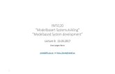 INF5120 ”Modellbasert Systemutvikling” ”Modelbased System ......1-16/1: Introduction to INF5120 2-23/1: Modeling structure and behaviour (UML and UML 2.0 and metamodeling) -