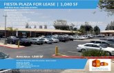 FIESTA PLAZA FOR LEASE | 1,040 SF · AVAILABLE: 1,040 SF HIGHLIGHTS: • Excellent Exposure to Main Street • Abundant Parking • High Traffic Counts • Close Proximity to I-805