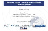 Random Access Techniques for Satellite Communications€¦ · Introduction State of the art Random SPOTiT Smart SPOTiT & extension Asynch. R-SPOTiT Conclusion Role of satellites L
