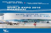 Final RepoRt WoRld expo 2010 Shanghaicbf417b1-7337-4ef6-b514-5eee… · World Expos, or World’s Fairs, function rather like a gallery of human inspiration and thought. They constitute