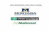 MSU BOOKING LINK HELP GUIDE - Montana State University Enterprise... · 2020. 9. 15. · MSU Employees can take advantage of their negotiated contract pricing for personal rentals