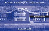 CertainTeed 2006 Siding Collect ... 3 For more information call 800-233-8990 PRODUCT CODE # 51401 51404
