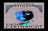 A Family Gathering - genecartwright.com · A Family Gathering Fire Night The Widowmaker Still Dreaming The Promise Road Dying for Love The Water Line The Drammen Code (just released)