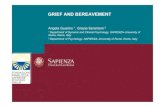 GRIEF AND BEREAVEMENT · Grief and bereavement: an overview • For parents, losing a child is a deep trauma that requires a cognitive and emotional redefinition – more or less