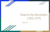 Road to the Revolution - anderson.k12.ky.us Road to the Revolution.pdf · THE AMERICAN REVOLUTION Brought to you by: Stamp Act Townshend Act Tea Act