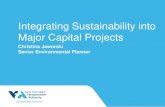 Integrating Sustainability into Major Capital Projects...multimodal transportation projects ... • Previously an automotive repair facility and dialysis center • Remodeling building
