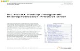 New MCF548X Family Integrated Microprocessor Product Brief · 2016. 11. 23. · MCF548X Family Integrated Microprocessor Product Brief, Rev. 1.3 MCF548X Family Overview 2 Freescale