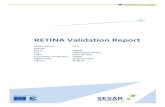 RETINA Validation Report - SESAR Joint Undertaking...Call: H2020 -SESAR 2015 1 Topic: Sesar -06 2015 Consortium coordinator: UNIBO Edition date: 26 March 2018 Edition: 00.00.04 Ref.
