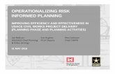 New OPERATIONALIZING RISK INFORMED PLANNING · 2018. 5. 31. · DCW Memo, 21 June 2017 to energizes enterprise Risk-Informed Decision Making through Risk-Informed Planning (SMART)