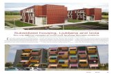 Subsidized housing, Ljubljana and Izola· Six social housing blocks in Ljubljana by architects Bevk and Perovic.´ ... translated into a 1250 euros per square metre selling price.