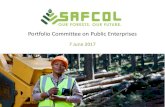 Portfolio Committee on Public Enterprises · 2017. 6. 19. · SAFCOL – KLF FORESTS IN SA •15 Plantations over 3 Provinces: •Limpopo •Mpumalanga •Kwa-Zulu Natal Planted,