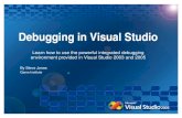 Debugging in Visual Studio.ppt - Microsoft.NET...•Debugging native, 32-bit console and win32 applications •Learn most common debugging tools •Visual Studio .NET 2003 and 2005