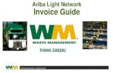 Ariba Light Network Invoice Guide - Waste Management · 4/26/2018  · Ariba Light Introduction This document contains the requirements and training for your organization to create