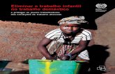 Eliminar o trabalho infantil no trabalho doméstico Eliminar o trabalho infantil no trabalho doméstico e proteger os jovens trabalhadores das condições de trabalho abusivas
