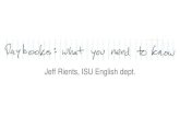 Jeff Rients, ISU English dept. - Illinois State · 2017. 6. 20. · Jeff Rients, ISU English dept. Meet your new best friend! Make sure your name and some sort of contact information