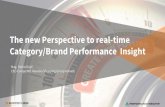 The new Perspective to real-time Category/Brand ... · PDF file Keyword Keyword Keyword Keyword Sources of omnichannel funnel insights Traditional Purchase Consideration Interest Awareness