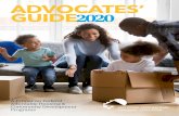 2019GUIDE ADVOCATES’ GUIDE · executive branches of government, as well as tips about how organizations and individuals can be effective advocates . The next few sections cover